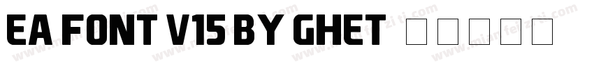 EA Font v15 by Ghet字体转换